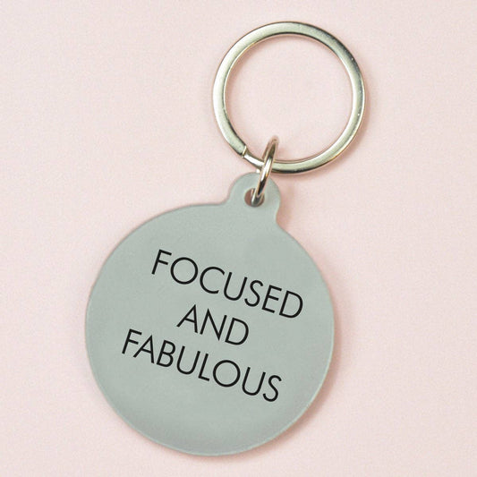Focused And Fabulous Keytag