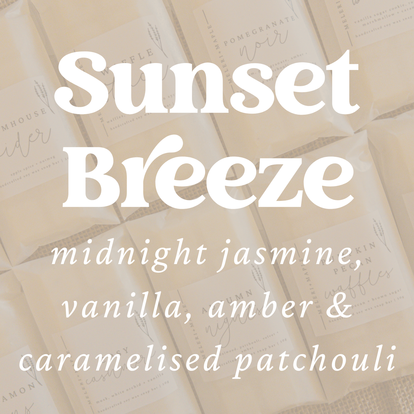 Sunset Breeze Scented Snap Bar Wax Melt