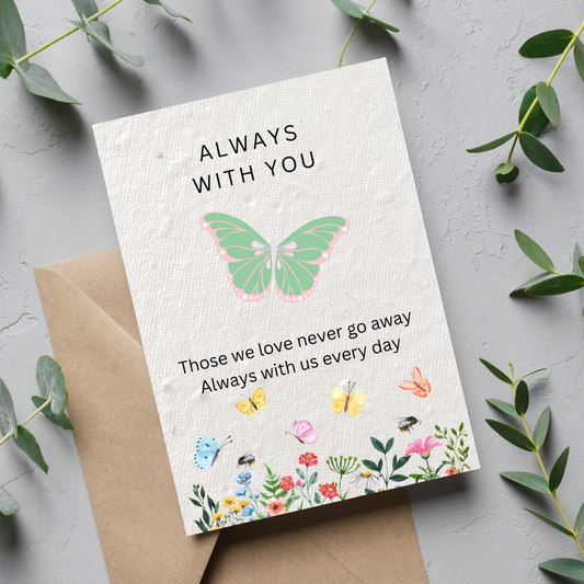 Always With You Plantable Sympathy Card