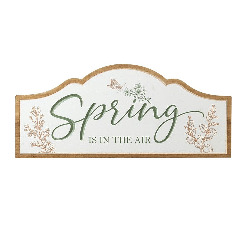 Spring Is In The Air Wooden Sign