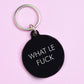 What Le Fuck Keytag