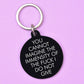 You Cannot Imagine the Immensity Keytag