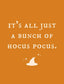Halloween Hocus Pocus Mini Metal Sign