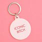 Iconic Bitch Keytag
