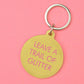 Leave a Trail of Glitter Keytag