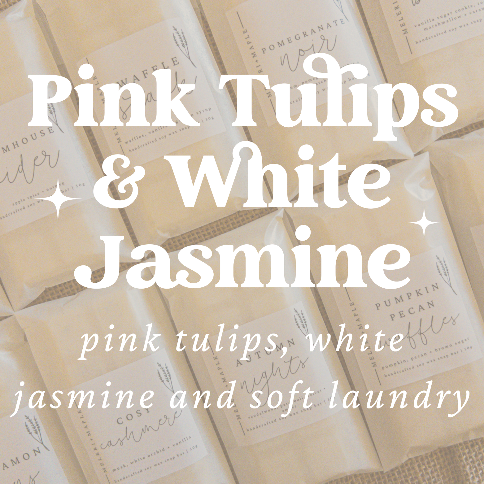 Pink Tulip & White Jasmine Scented Snap Bar Wax Melt